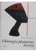 Chirurgia plastyczna twarzy
