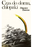 Czas do domu chłopaki