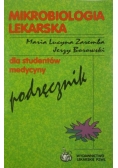 Mikrobiologia lekarska dla studentów medycyny. Podręcznik