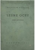 Leśne oczy, 1945r.