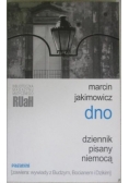 Dno. Dziennik pisany niemocą