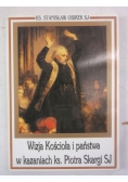 Wizja Kościoła i państwa w kazaniach ks. Piotra Skargi SJ