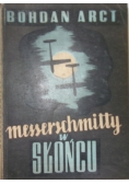 Messerschmitty w słońcu 1947 r.