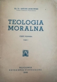 Teologia moralna, tom I, 1945 r.