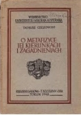 O metafizyce jej kierunkach i zagadnieniach ,1948 r.