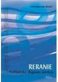 Reranie. Profilaktyka, diagnoza, korekcja
