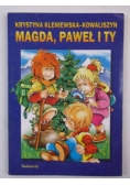 Magda, Paweł i Ty