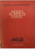 Miasto nowych ludzi