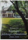 Ideologia polskiego ziemiaństwa 1918-1939