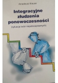 Integracyjne złudzenia ponowoczesności (sytacja ludzi niepełnosprawnych)