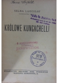 Królowe Kungachelli, 1926r.