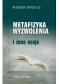 Metafizyka wyzwolenia