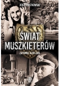 Świat Muszkieterów Zapomnij albo zgiń