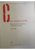 Czas wielkiej próby