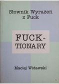 Fuck-tionary. Słownik Wyrażeń z Fuck