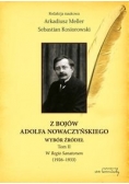 Z bojów Adolfa Nowaczyńskiego, Tom 2, W Regio Sanatorum (1926-1933)
