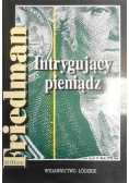 Intrygujący pieniądz
