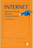 Internet Ochrona wolności własności i bezpieczeństwa