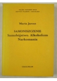 Samozniszczenie: Samobójstwo. Alkoholizm. Narkomania