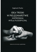 Idea troski w pielęgniarstwie inspirowana myślą filozoficzną