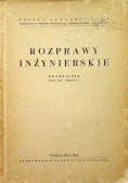 Rozprawy inżynierskie Tom VIII