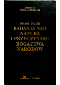Badania nad naturą i przyczynami bogactwa narodów