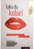 Tylko dla kobiet