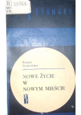 Nowe życie w nowym mieście