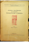 Studia i materiały do dziejów Wielkopolski i Pomorza Tom IV