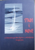 Stare i nowe w literaturze dla dzieci i młodzieży