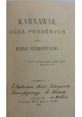 Karnawał dusz pobożnych czyli miesiąc eucharystyczny, 1881 r.