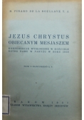 Jezus Chrystus Obiecanym Mesjaszem 1931 r.