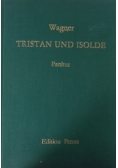 Tristan und Isolde