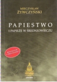 Papiestwo i papieże w średniowiecze