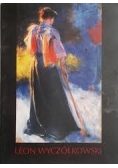 Leon Wyczółkowski 1852-1936