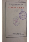 Czarny chleb, ok 1927r.