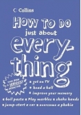How to do just about everything