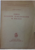 Zarys dziejów bibliografii w Polsce