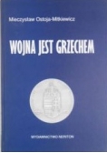 Wojna jest grzechem