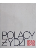 Polscy Żydzi 1939 - 1945