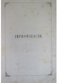 Improwizacje i poezje, 1854r