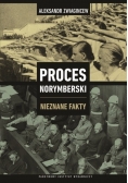 Proces Norymberski. Nieznane fakty