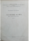 Alchemik słowa Rzecz o Janie Parandowskim część II