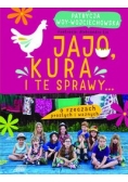 Jajko, kura i te sprawy