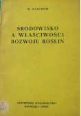 Środowisko a właściwości rozwoju roślin