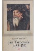 Jan Tarnowski 1488 1561