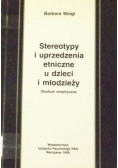 Stereotypy i uprzedzenia etniczne u dzieci i młodzieży
