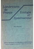 Lombriciens de France Ecologie et Systematique