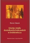 Szkoły i studia dominikanów krakowskich w średniowieczu, nowa