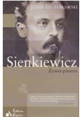Sienkiewicz. Żywot pisarza